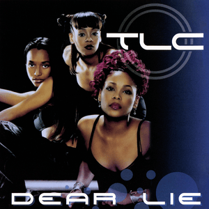 Dear Lie (Radio Edit) - TLC