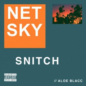 Snitch - Netsky & Aloe Blacc