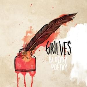 Bloody Poetry - Grieves