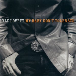 On Saturday Night - Lyle Lovett