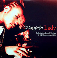 Lady (CJ Mackintosh Mix Radio Edit) - D'Angelo