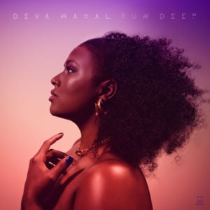 Turnt Up - Deva Mahal (Ft. Allen Stone)