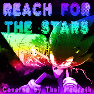 Reach for the Stars (TV Size) - Thai McGrath