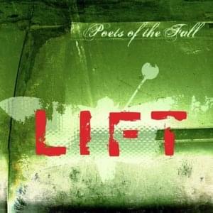 Lift - Poets of the Fall