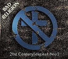 21st Century (Digital Boy) - Bad Religion