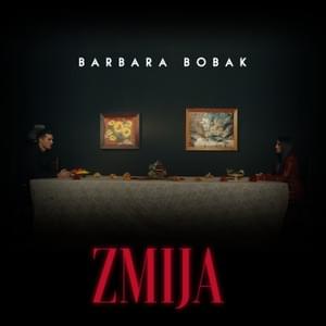 Zmija - Barbara Bobak