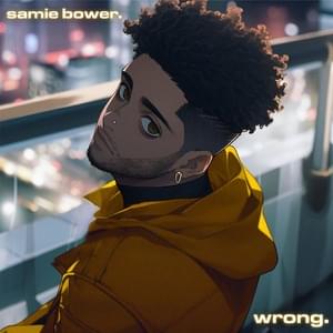 Wrong - Samie Bower