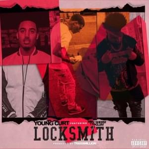 Locksmith - Young Curt (Ft. 1TakeJay & Mike Sherm)