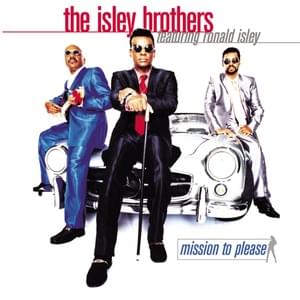 Whenever You’re Ready - The Isley Brothers