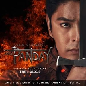 Ang Panday - Gloc-9, Ebe Dancel