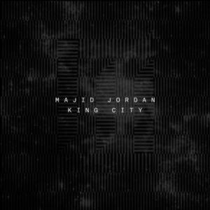 King City - Majid Jordan