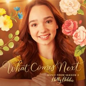 What Comes Next (Studio Mix) - Holly Hobbie