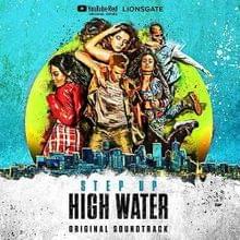 Big - Step Up: High Water (Ft. Ne-Yo)