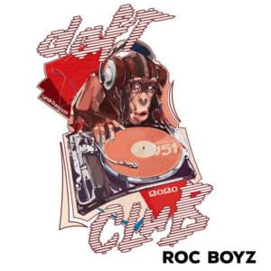 Daft Club 2020 - Roc Boyz