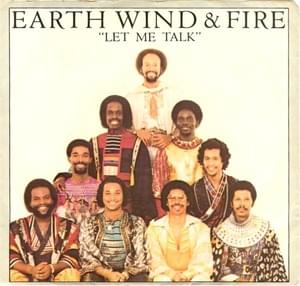 Let Me Talk - Earth, Wind & Fire