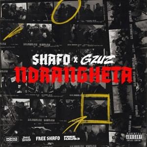 NDRANGHETA - Shafo & Gzuz