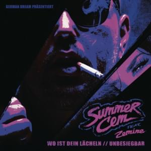 Wo ist dein Lächeln - Summer Cem (Ft. Zemine)