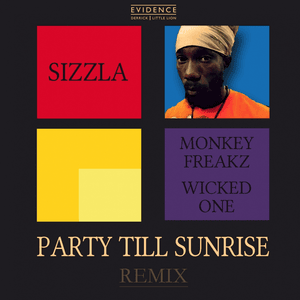 Party Till Sunrise - Sizzla