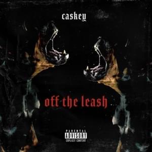 Off the Leash - Caskey