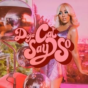 Doja Cat - Say So (polskie tłumaczenie) - Polskie tłumaczenia Lyrxo