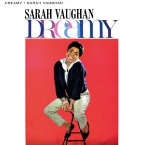 Crazy He Calls Me - Sarah Vaughan