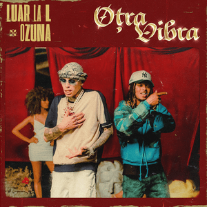 Otra Vibra - Luar La L & Ozuna