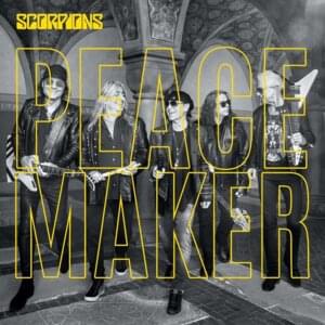 Peacemaker - Scorpions