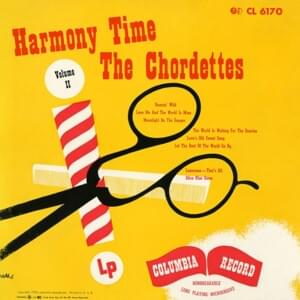 The World Is Waiting for the Sunrise - The Chordettes