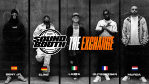 The Exchange - Lazza, Murda, Beny Jr, Guy2BezBar & Elias