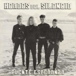 Fuente Esperanza - Héroes Del Silencio