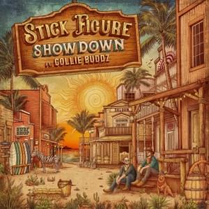 Showdown - Stick Figure (Ft. Collie Buddz)