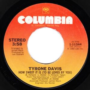 How Sweet It Is (To Be Loved By You) - Tyrone Davis