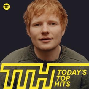 Today’s Top Hits 6/25/21 (feat. Ed Sheeran) - Spotify