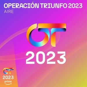 Aire - Operación Triunfo 2023