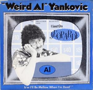 I Lost On Jeopardy - "Weird Al" Yankovic (Ft. Don Pardo)