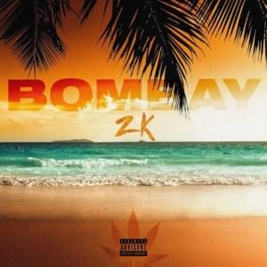 Bombay - ZK