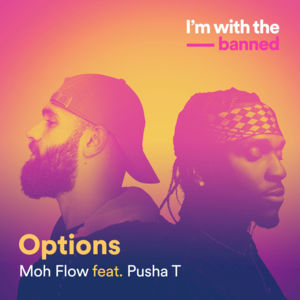 Options - Moh Flow (Ft. Pusha T)