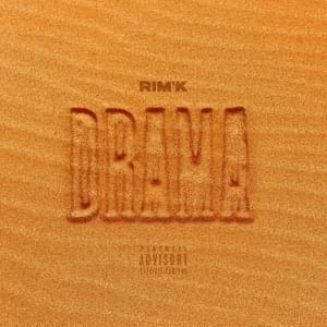 Drama - Rim'K