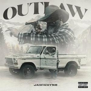 Outlaw - JamWayne