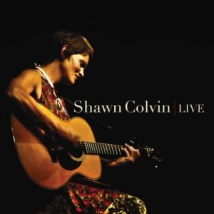 Crazy (Live) - Shawn Colvin