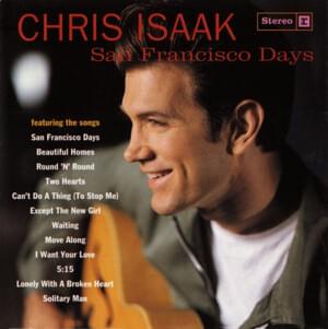 Round ‘N’ Round - Chris Isaak