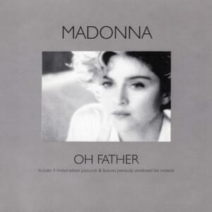 Oh Father (Edit) - Madonna