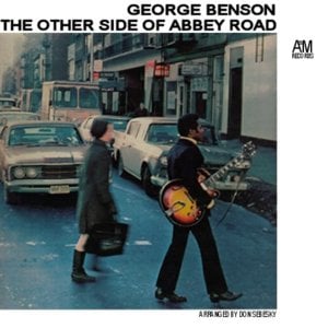 Golden Slumbers / You Never Give Me Your Money - George Benson