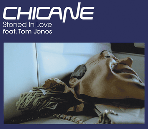 Stoned In Love - Chicane (Ft. Tom Jones)