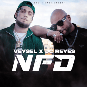 NFD - Veysel & J.C. Reyes