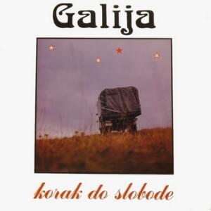 Korak Do Slobode - Galija