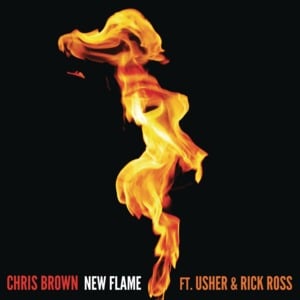 New Flame - Chris Brown (Ft. Rick Ross & USHER)