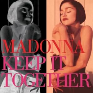 Keep It Together - Madonna