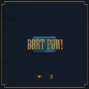 Brrt Pow! - Yuridope (Ft. Emcee Rhenn & Flow G)