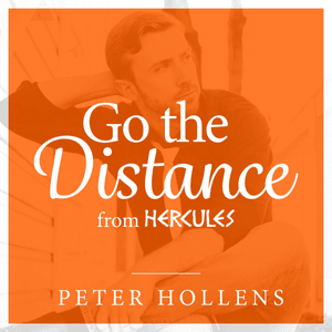 Go the Distance (From ”Hercules”) - Peter Hollens